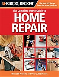 [중고] The Complete Photo Guide to Home Repair (Paperback)