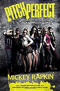 [중고] Pitch Perfect: The Quest for Collegiate A Cappella Glory (Paperback)