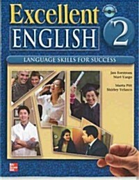 Excellent English Level 2 Student Book with Audio Highlights: Language Skills for Success (Paperback)