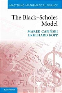 The Black-Scholes Model (Paperback)