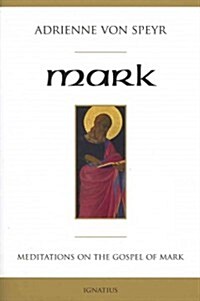 Mark: Meditations for a Community (Paperback)