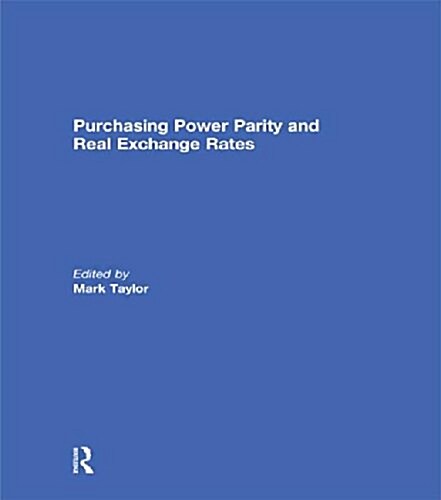 Purchasing Power Parity and Real Exchange Rates (Paperback, Reprint)