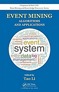 Event Mining: Algorithms and Applications (Hardcover)