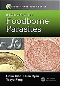 Biology of Foodborne Parasites (Hardcover)