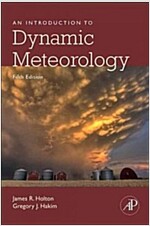 An Introduction to Dynamic Meteorology: Volume 88 (Hardcover, 5, Revised)