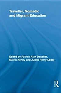 Traveller, Nomadic and Migrant Education (Paperback)