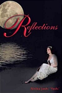 Reflections: ...a True Story (Paperback)