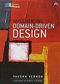 Implementing Domain-Driven Design (Hardcover)