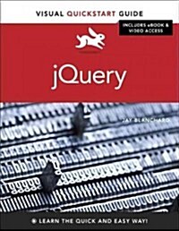 Jquery and Jquery Ui: Visual QuickStart Guide (Paperback)