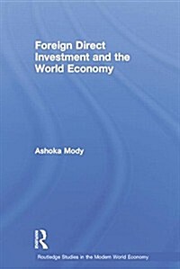 Foreign Direct Investment and the World Economy (Paperback)