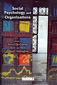 Social Psychology and Organizations (Paperback)