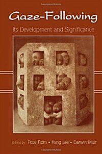 Gaze-Following : Its Development and Significance (Paperback)