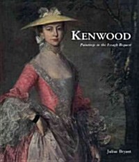 Kenwood : Paintings in the Iveagh Bequest (Hardcover)