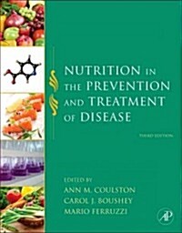 Nutrition in the Prevention and Treatment of Disease (Hardcover, 3, Revised)