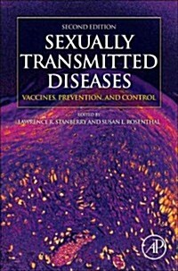 Sexually Transmitted Diseases: Vaccines, Prevention, and Control (Hardcover, 2, Revised)