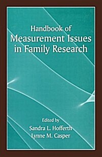 Handbook of Measurement Issues in Family Research (Paperback)