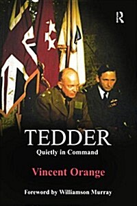 Tedder : Quietly in Command (Paperback)