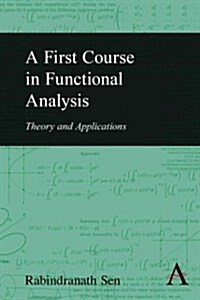 A First Course in Functional Analysis (Hardcover)