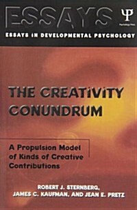 The Creativity Conundrum : A Propulsion Model of Kinds of Creative Contributions (Paperback)