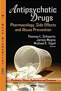 Antipsychotic Drugs (Hardcover, UK)