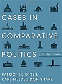 Cases in Comparative Politics (Paperback, 4)