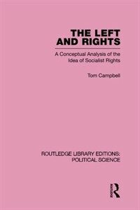 The Left and rights : a conceptual analysis of the idea of Socialist rights
