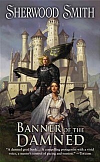 Banner of the Damned (Mass Market Paperback)