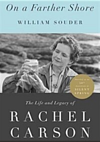 On a Farther Shore: The Life and Legacy of Rachel Carson (MP3 CD)