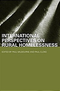 International Perspectives on Rural Homelessness (Paperback)