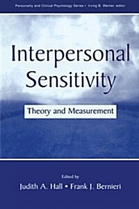 Interpersonal Sensitivity : Theory and Measurement (Paperback)