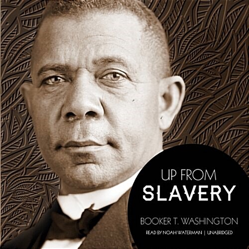 Up from Slavery (Audio CD)