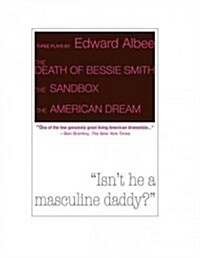 Three Plays by Edward Albee: The Death of Bessie Smith, the Sandbox, the American Dream (Paperback)