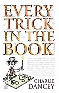 Every Trick in the Book (Hardcover)