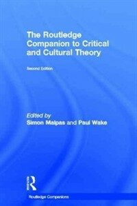 The Routledge companion to critical and cultural theory 2nd ed