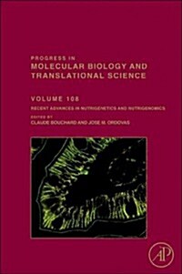 Recent Advances in Nutrigenetics and Nutrigenomics: Volume 108 (Hardcover)