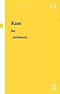 Kant for Architects (Paperback)