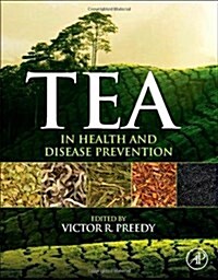 [중고] Tea in Health and Disease Prevention (Hardcover)