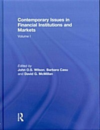 Contemporary Issues in Financial Institutions and Markets : Volume I (Hardcover)