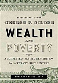 Wealth and Poverty: A New Edition for the Twenty-First Century (Audio CD)