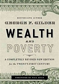 Wealth and Poverty: A New Edition for the Twenty-First Century (MP3 CD, New)