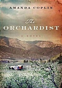 The Orchardist (MP3 CD)
