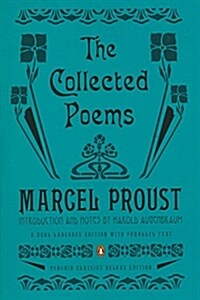 The Collected Poems : A Dual-Language Edition with Parallel Text (Penguin Classics Deluxe Edition) (Paperback, Deckle Edge)