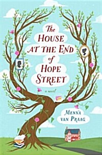 The House at the End of Hope Street (Hardcover)