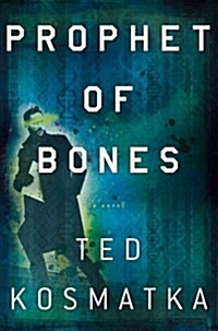 Prophet of Bones (Hardcover)