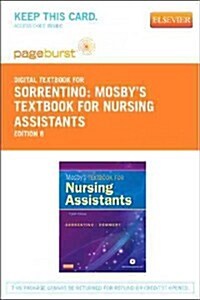 Mosbys Textbook for Nursing Assistants (Pass Code, 8th)