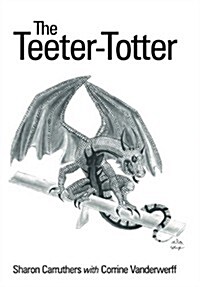 The Teeter-Totter (Hardcover)