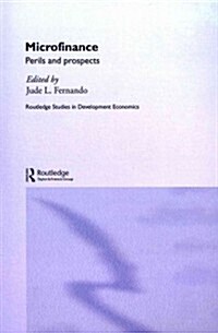 Microfinance : Perils and Prospects (Paperback)