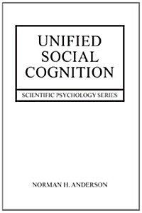 Unified Social Cognition (Paperback, Reprint)