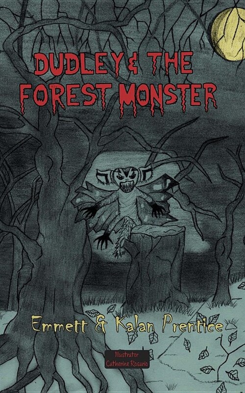 Dudley and the Forest Monster (Paperback)