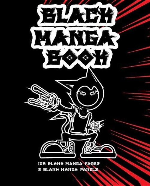 Black Manga Book: 5 Blank Manga Drawing Panels Per Page-Blank Manga Manuscript Paper-Your Own Manga Comics Sketchbook.[108 Manga Black P (Paperback)